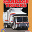 Garbage Trucks (Pull Ahead Books - Mighty Movers)