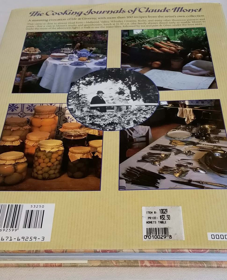 Monet's Table: The Cooking Journals of Claude Monet by Joyes