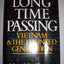 Long Time Passing: Vietnam and the Haunted Generation