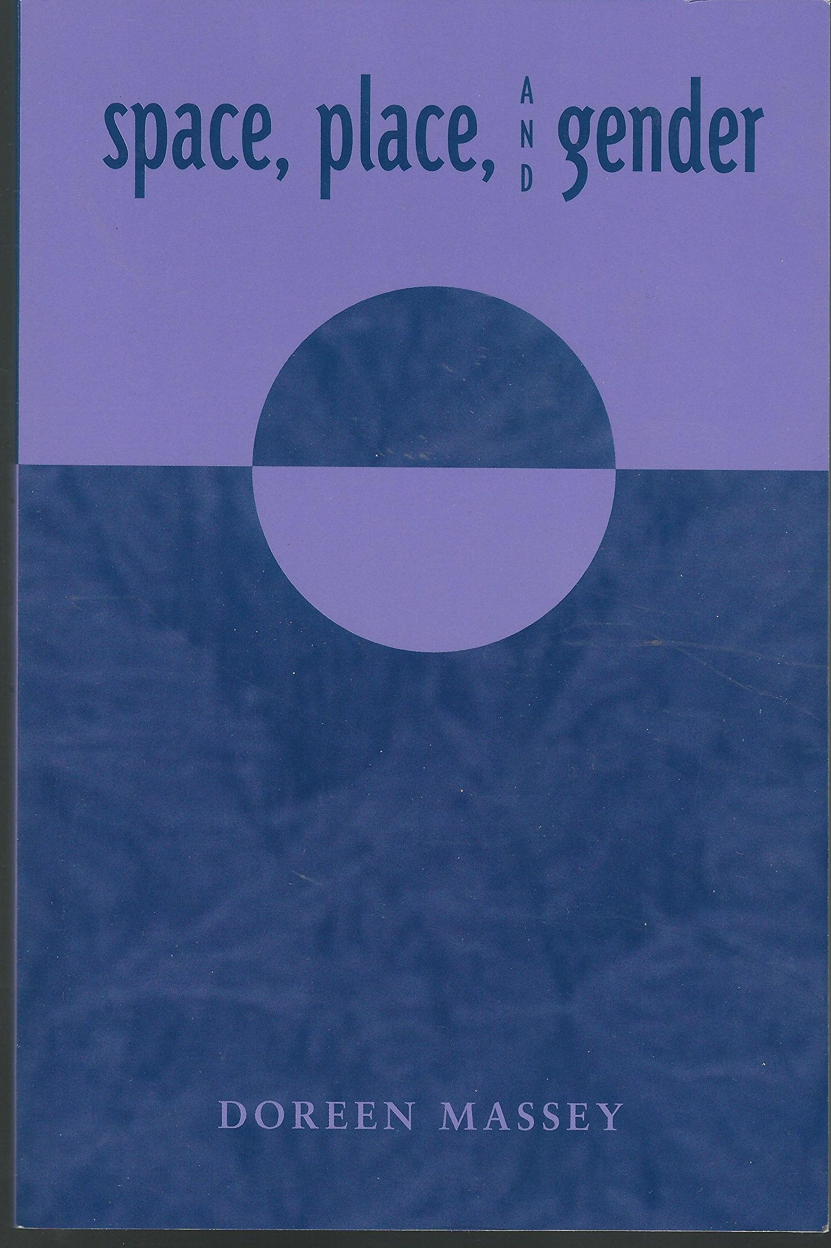 Space, Place, and Gender