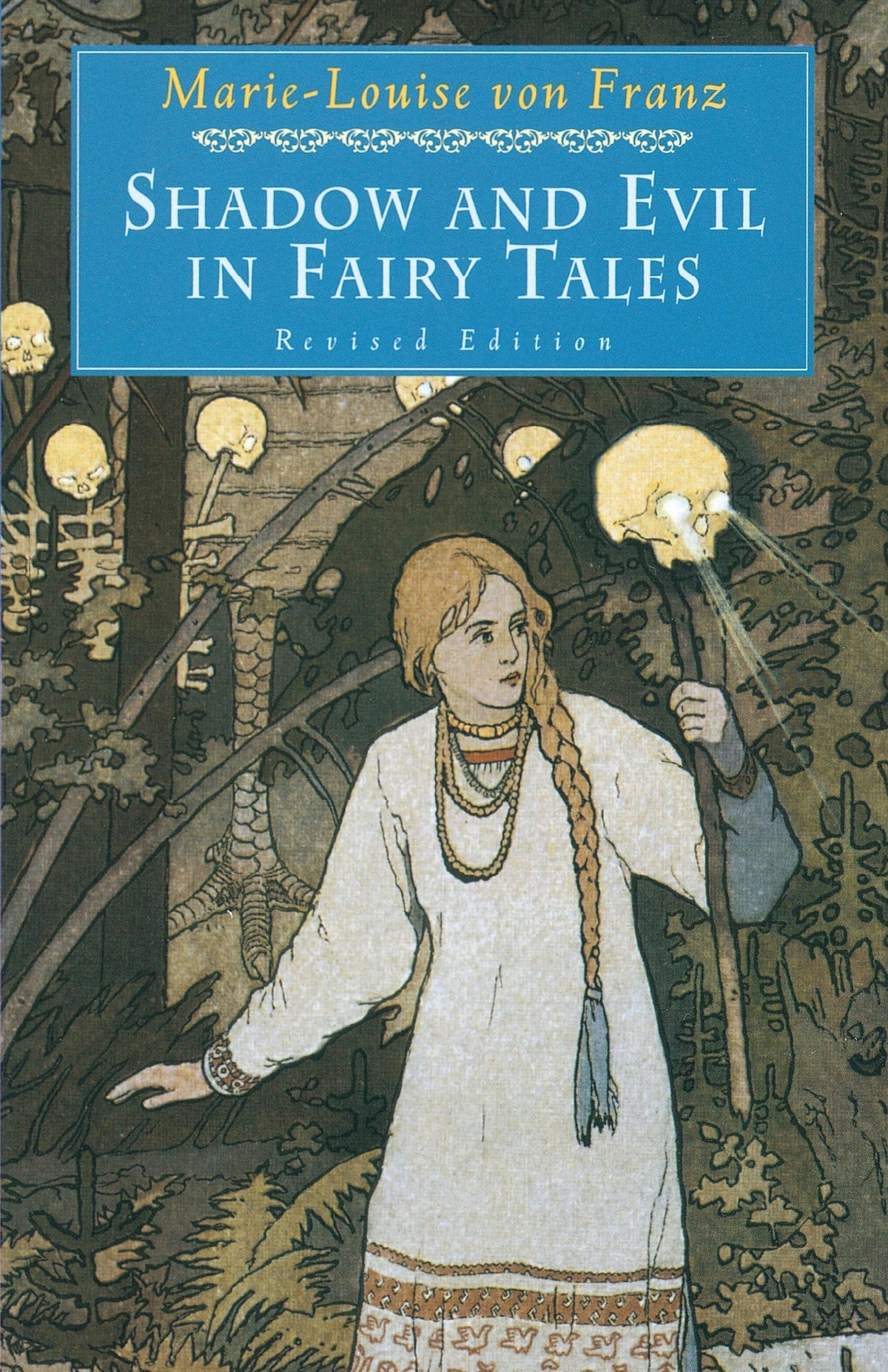 Shadow and Evil in Fairy Tales: Revised Edition (C. G. Jung Foundation Books Series)