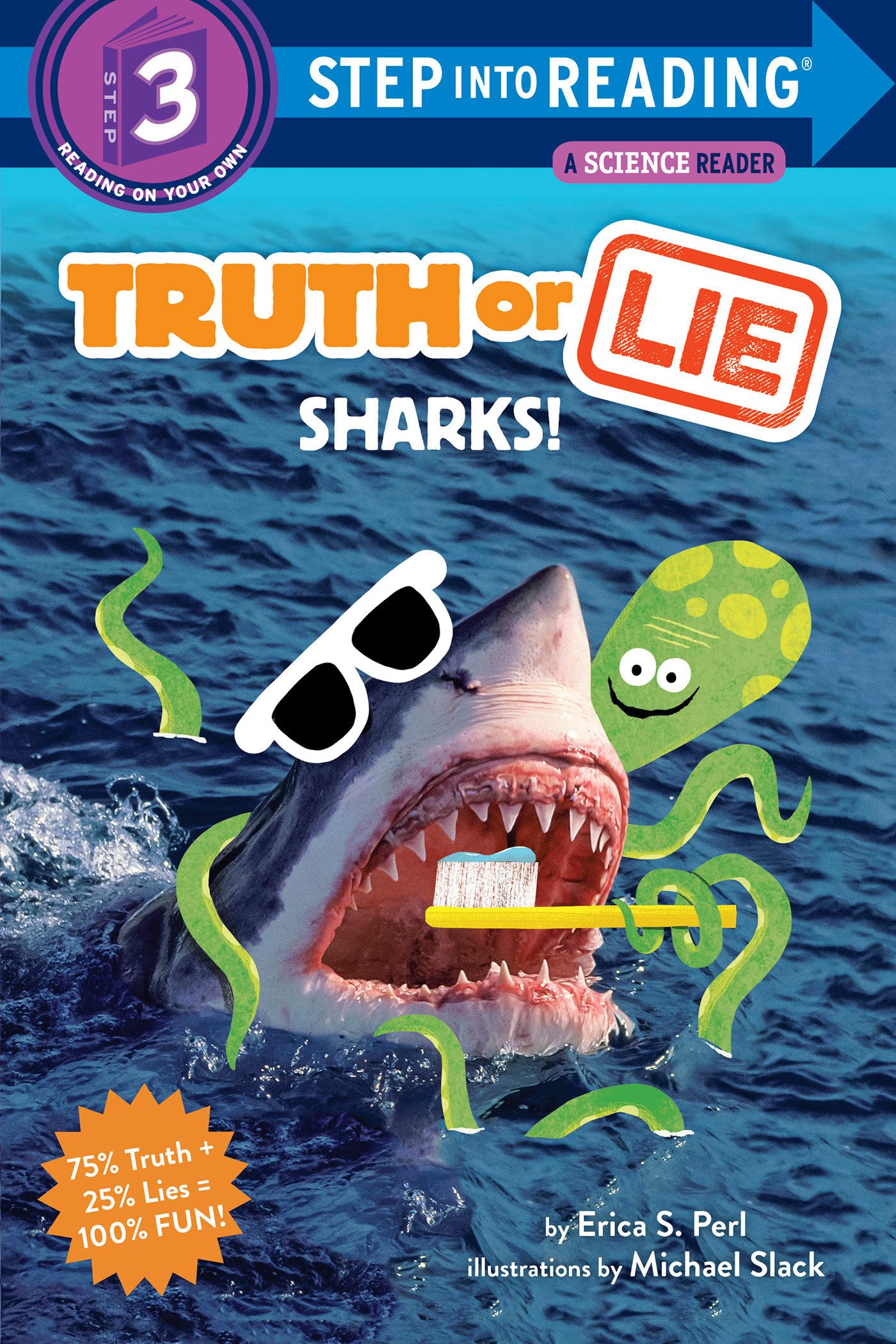 Truth or Lie: Sharks! (Step into Reading, Step 3)