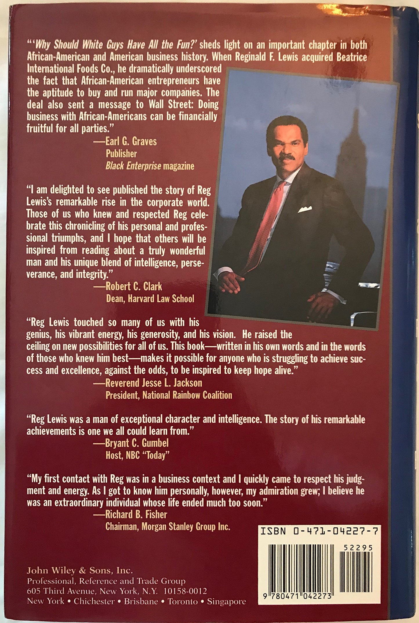 Why Should White Guys Have All the Fun? How Reginald Lewis C