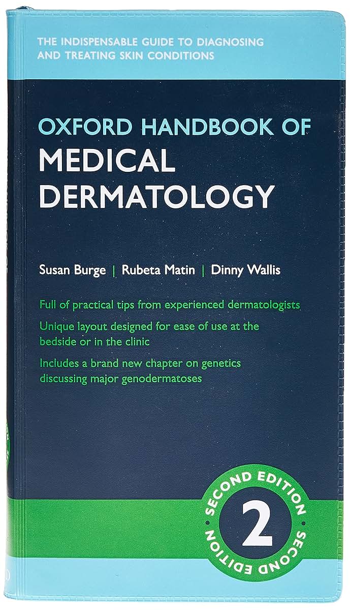 Oxford Handbook of Medical Dermatology (Oxford Medical Handbooks)