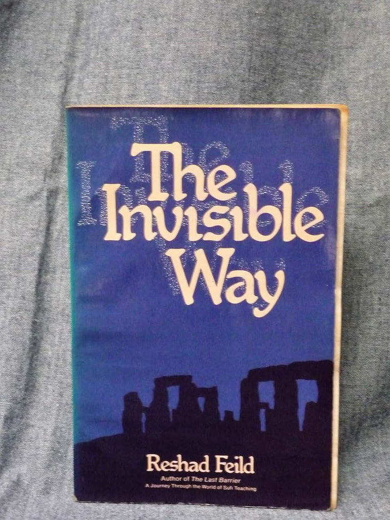 The Invisible Way : A Sufi Love Story