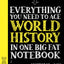 Everything You Need to Ace World History in One Big Fat Notebook