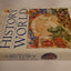The Kingfisher Illustrated History of the World: 40,000 B.C. to Present Day