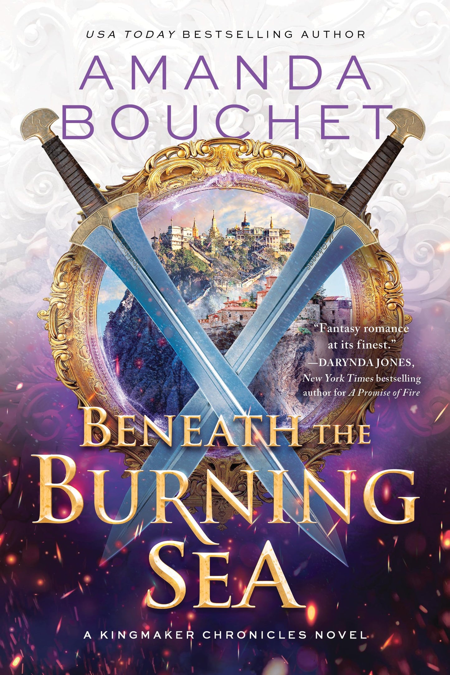Beneath the Burning Sea (The Kingmaker Chronicles, 5)