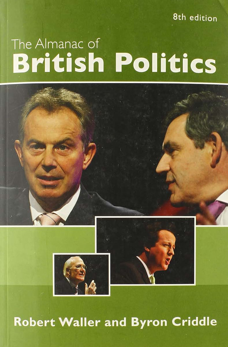 The Almanac of British Politics: 8th Edition
