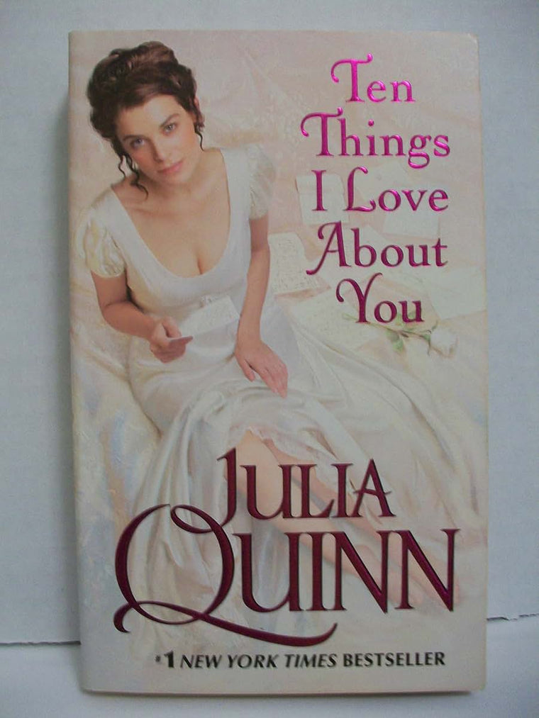 Ten Things I Love About You: A Delightful Regency Romance for Bridgerton Fans - Witty Country Girl Meets Charming Rogue