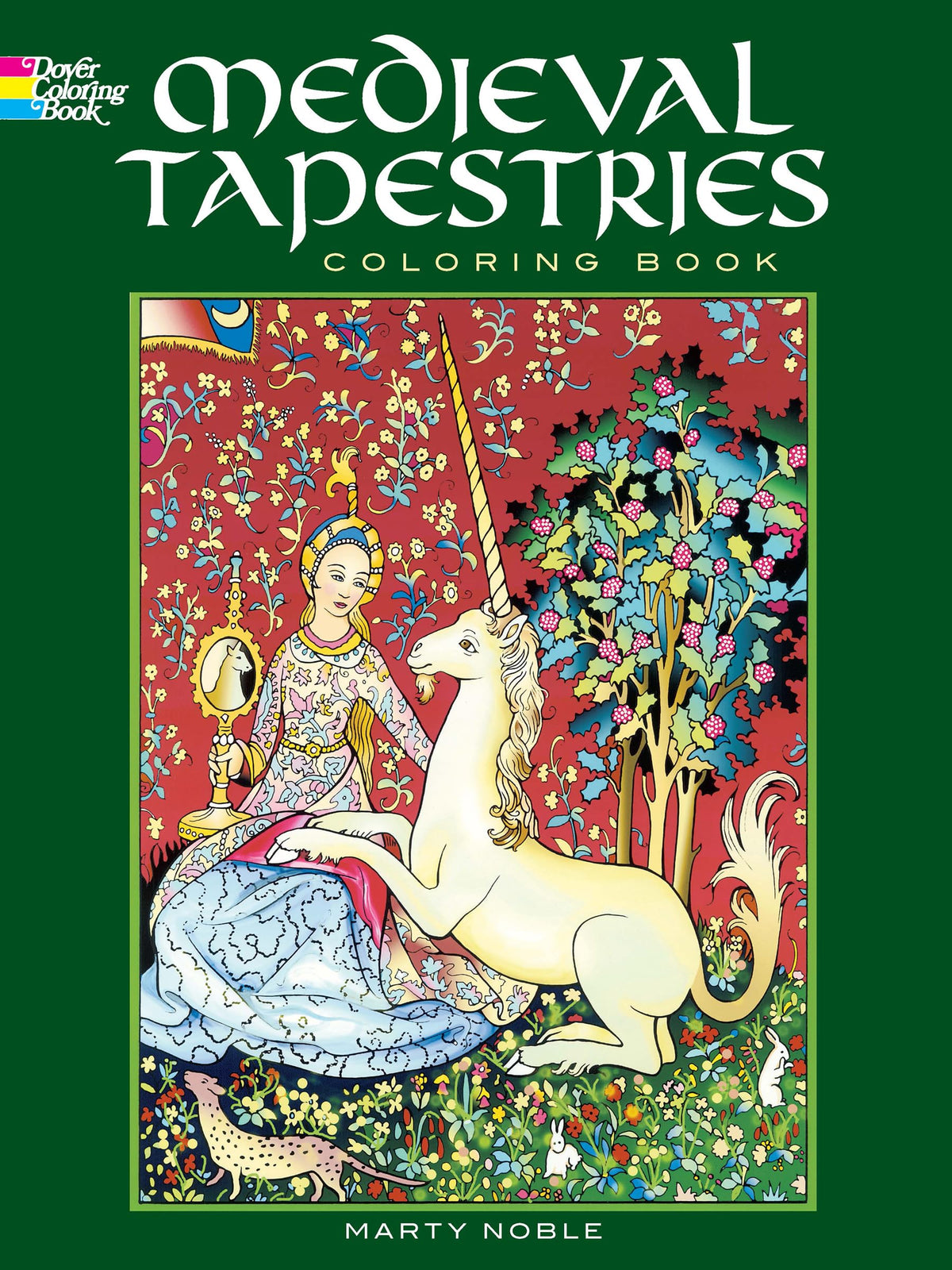 Medieval Tapestries Coloring Book (Dover Fashion Coloring Book)