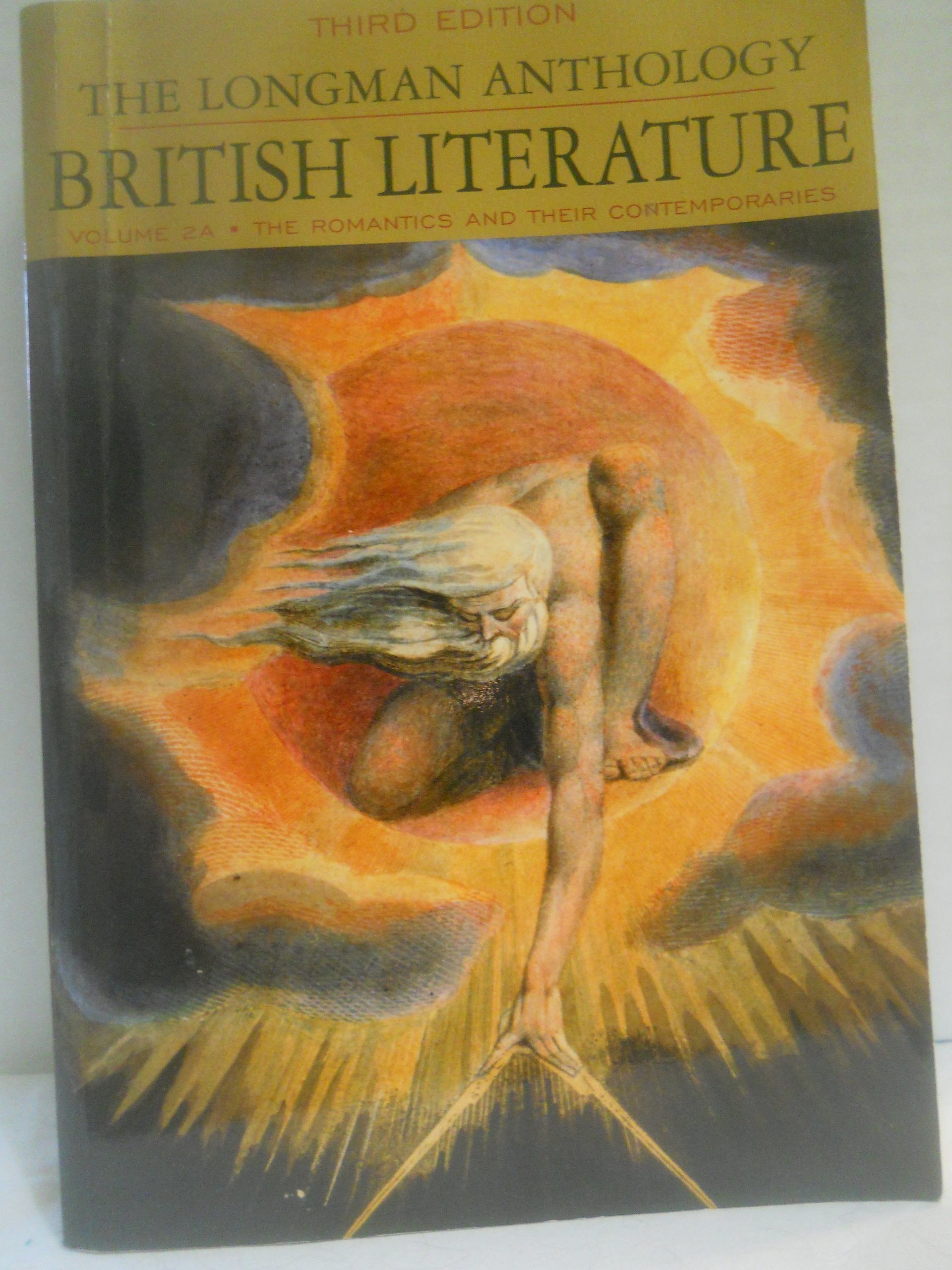 The Longman Anthology of British Literature, Volume 2A: The Romantics and Their Contemporaries