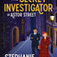The Secret Investigator of Astor Street: A Piper Sail Mystery (Piper Sail Mysteries, 2)