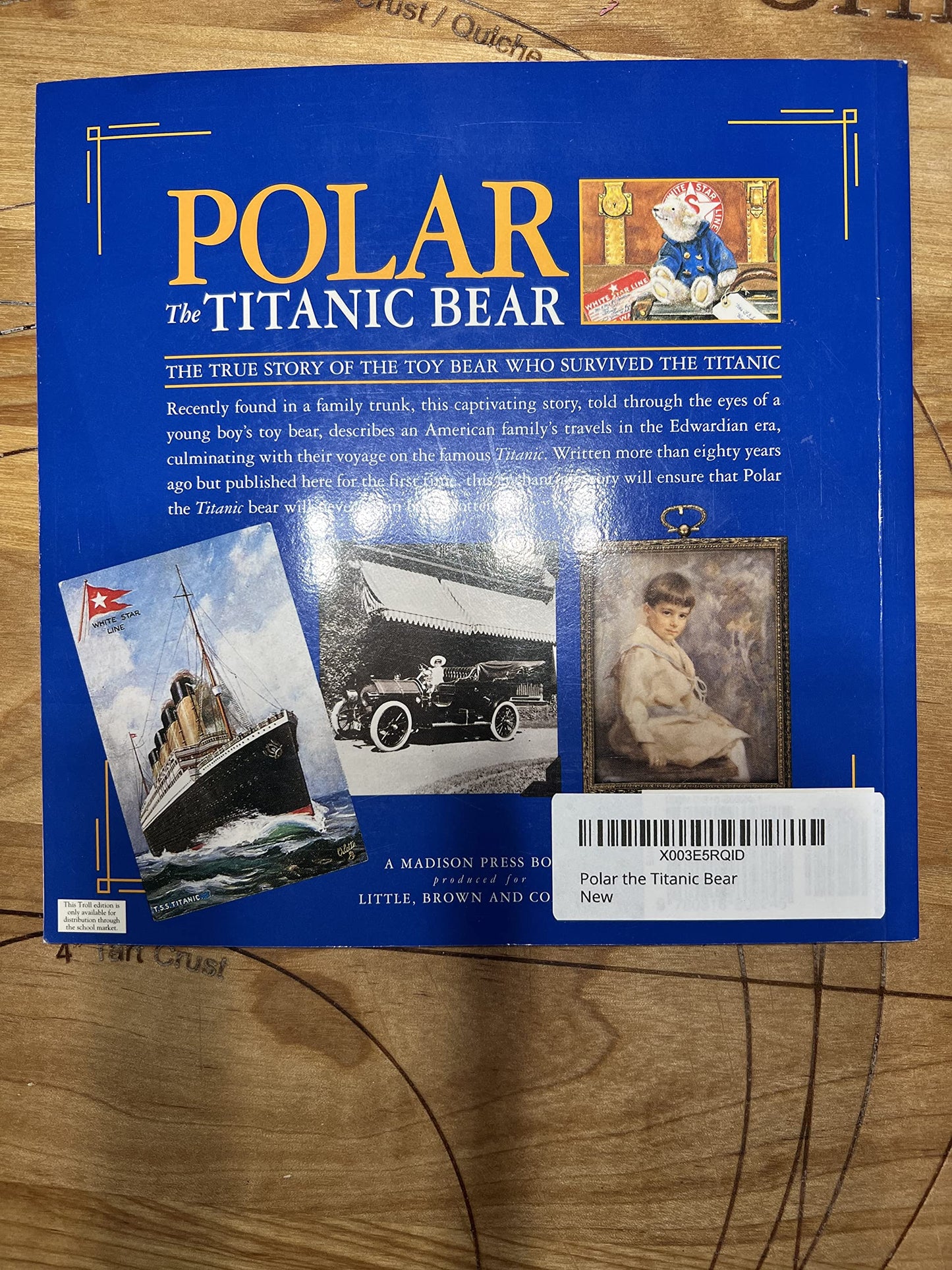 Polar the Titanic Bear by Daisy Corning Stone Spedden