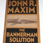 The Bannerman Solution