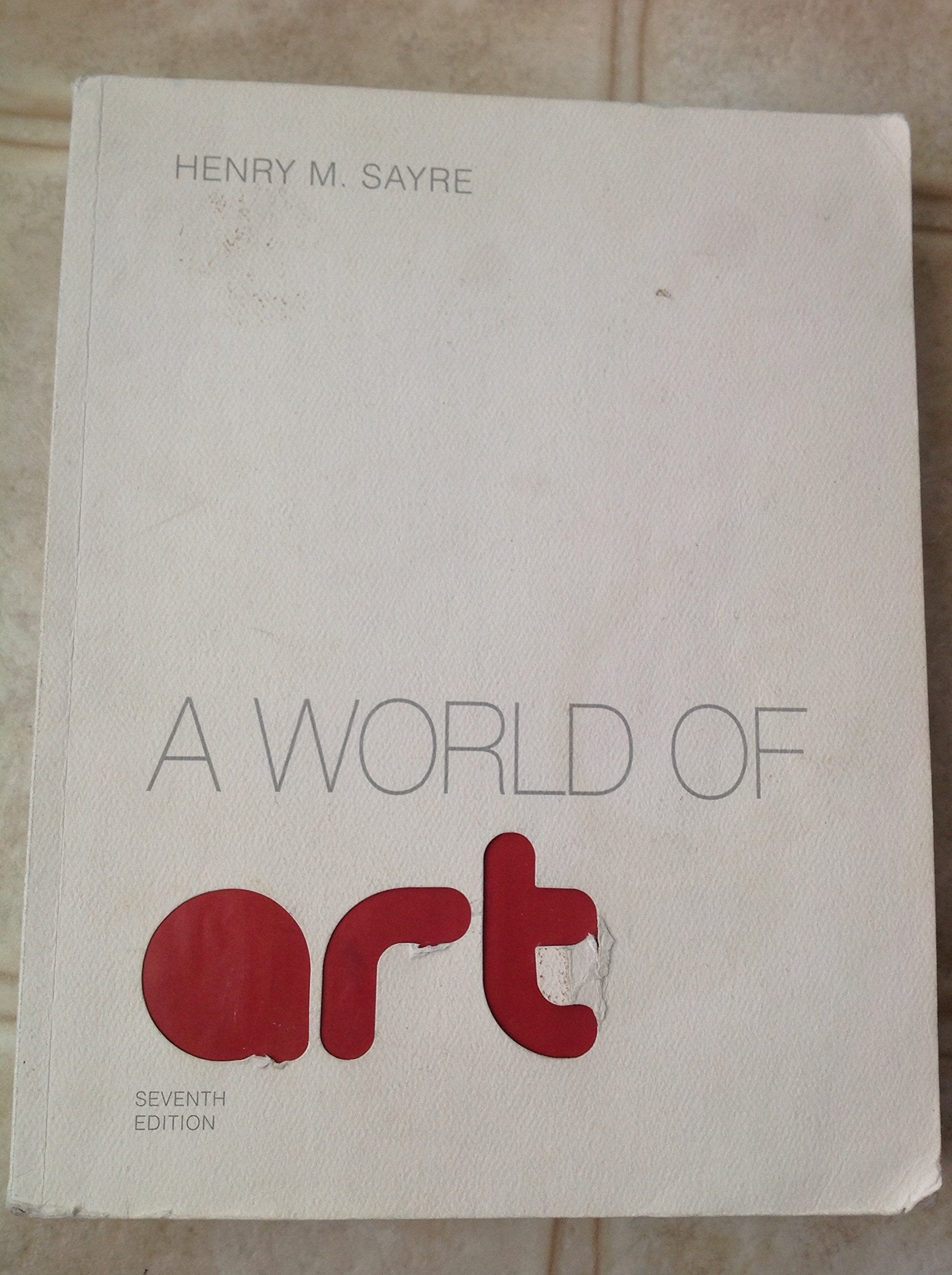 A World of Art (7th Edition)