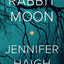 Rabbit Moon: A Novel