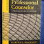 The Professional Counselor: A Process Guide to Helping by Ha