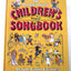 The Reader's Digest Children's Songbook by William L. Simon