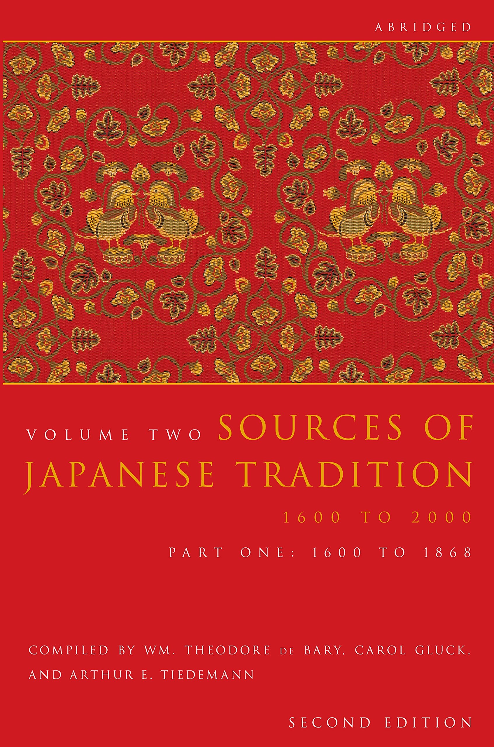 Sources of Japanese Tradition, Volume 2 Part 1 1600 To 1868