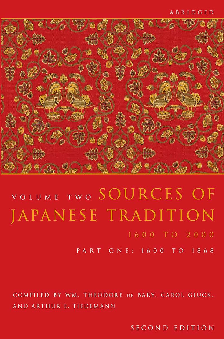Sources of Japanese Tradition, Volume 2 Part 1 1600 To 1868