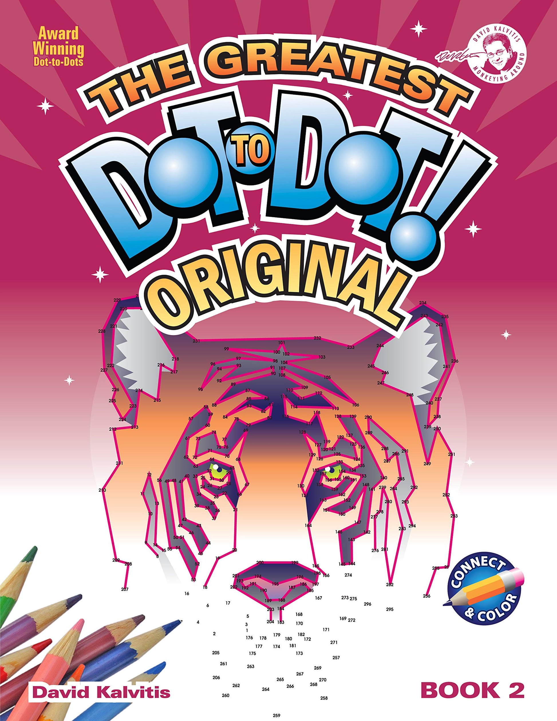 Greatest Dot-to-Dot Book in the World (Book 2) - Activity Book - Relaxing Puzzles