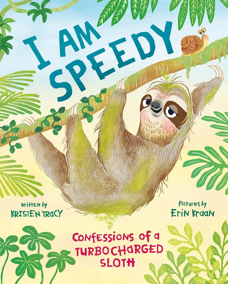 I Am Speedy: Confessions of a Turbocharged Sloth (Funny Animal Confessions)