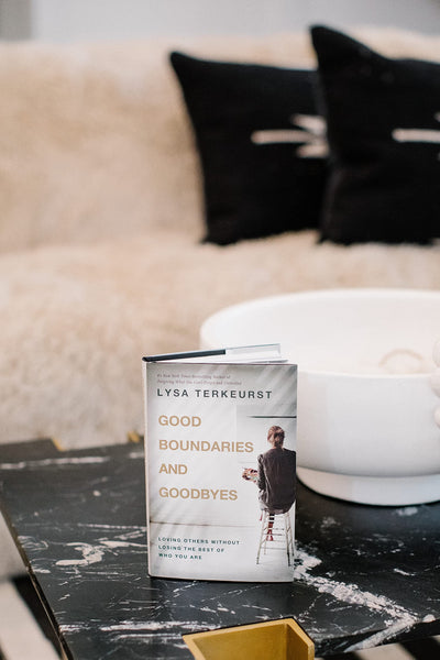 Good Boundaries and Goodbyes: Loving Others Without Losing the Best of Who You Are