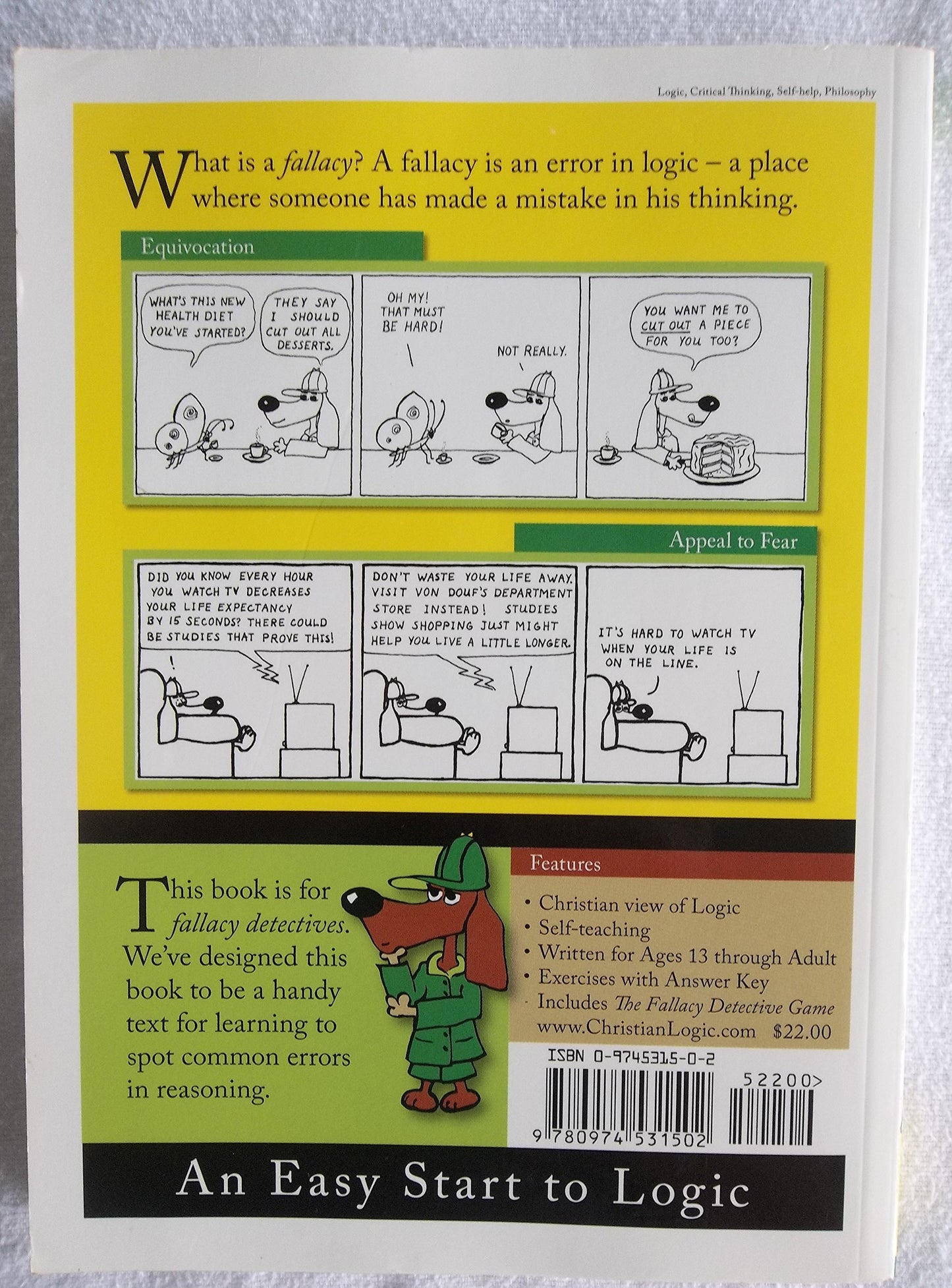 The Fallacy Detective: Thirty-Six Lessons on How to Recognize