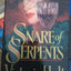 SNARE OF SERPENTS