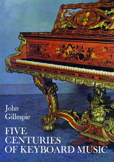 Five Centuries of Keyboard Music (Dover Books On Music: Piano)
