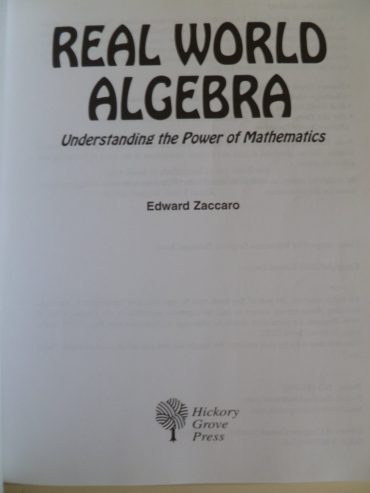 Real World Algebra: Understanding the Power of Mathematics