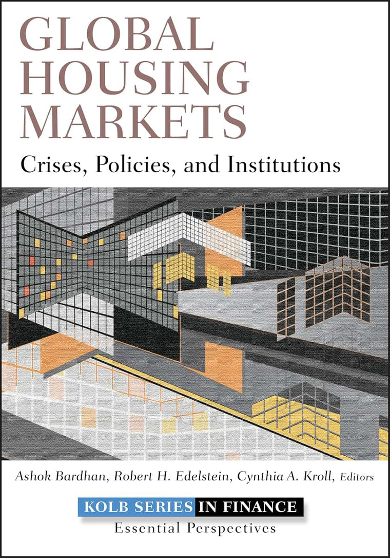 Global Housing Markets: Crises, Policies, and Institutions