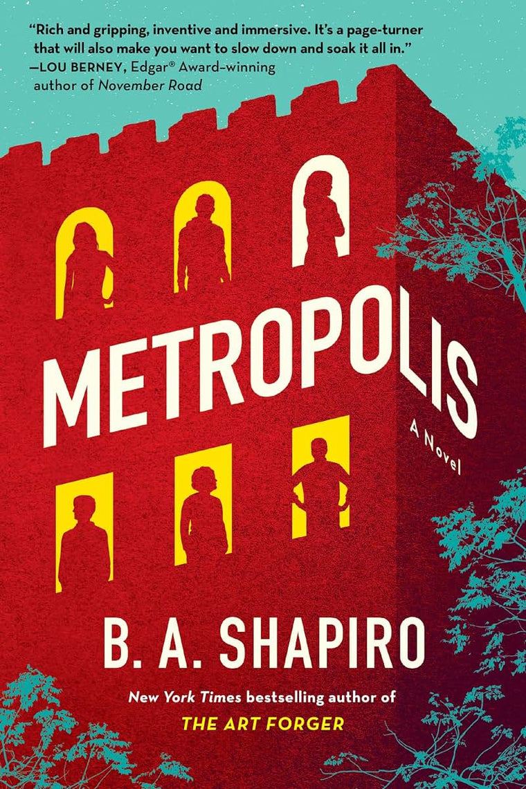 Metropolis: A Novel