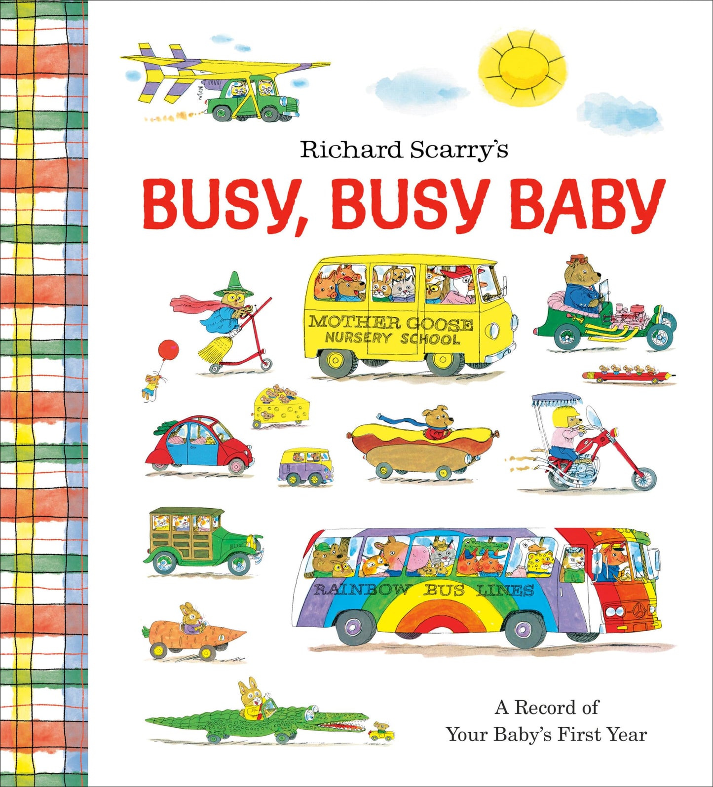 Richard Scarry's Busy, Busy Baby: A Record of Your Baby's First Year: Baby Book with Milestone Stickers
