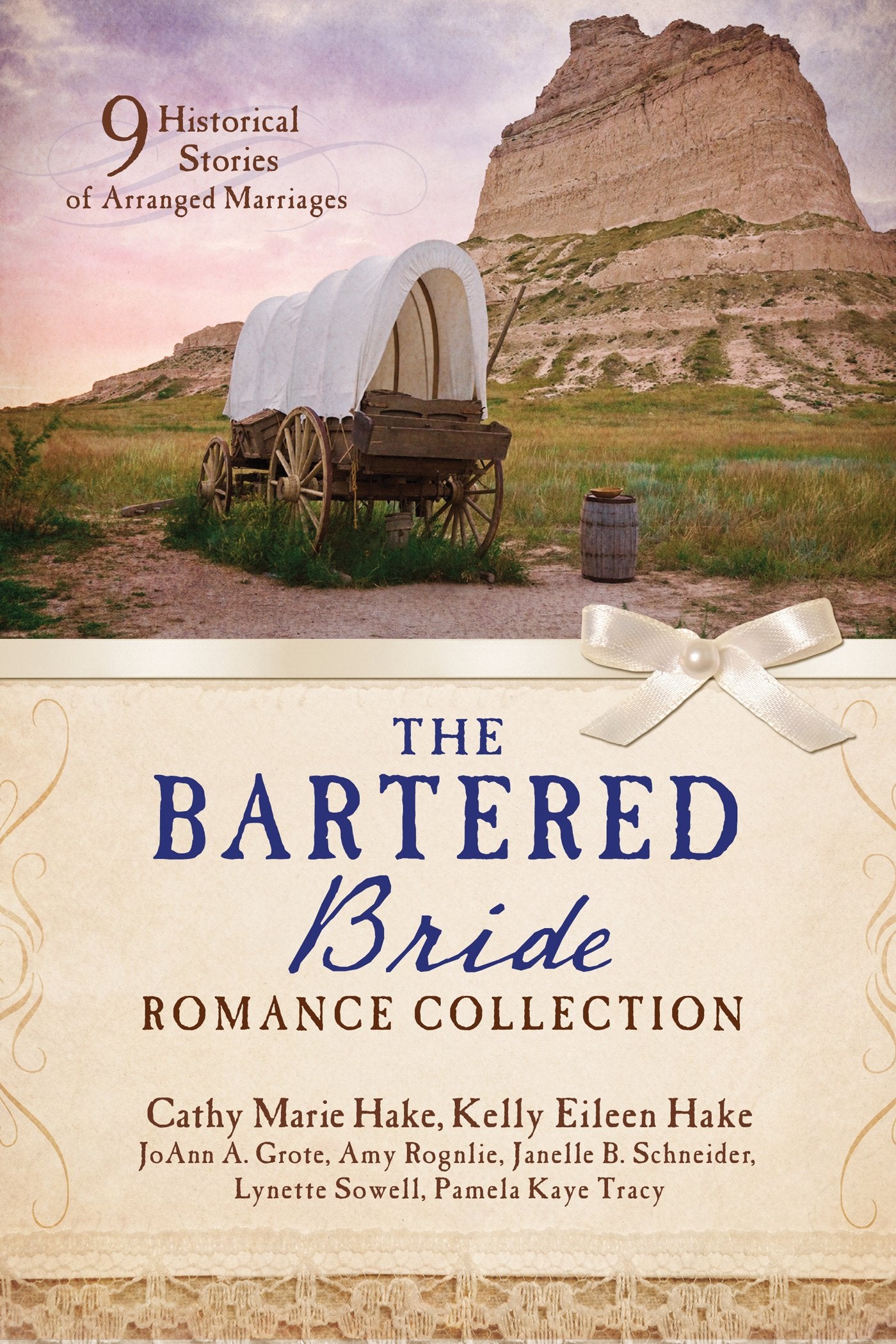 The Bartered Bride Romance Collection: 9 Historical Stories of Arranged Marriages