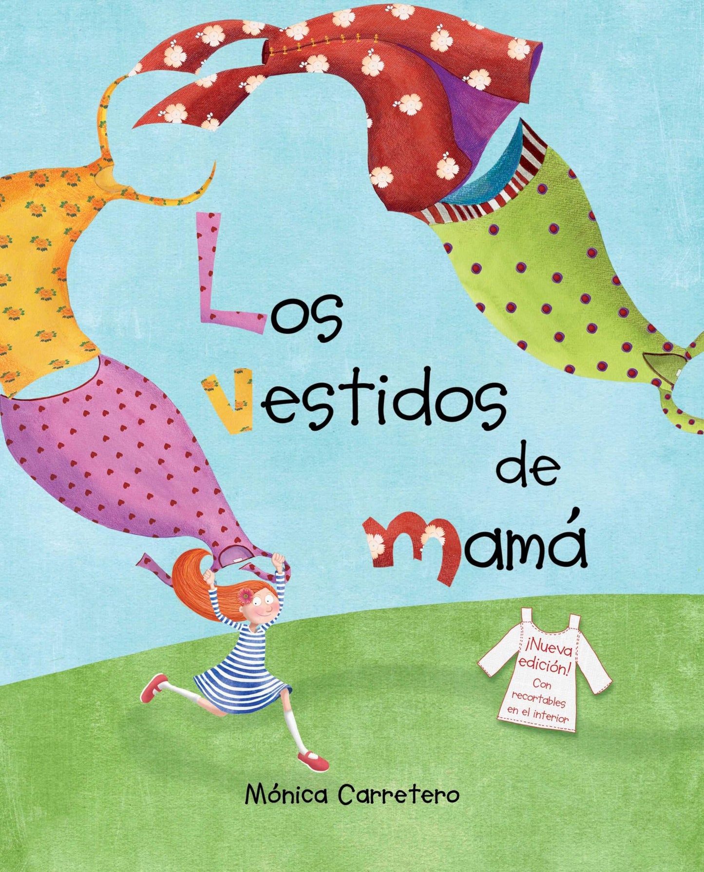 Los vestidos de mamá (Mom's Dresses) (Spanish Edition)