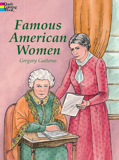 Famous American Women Coloring Book (Dover American History Coloring Books)