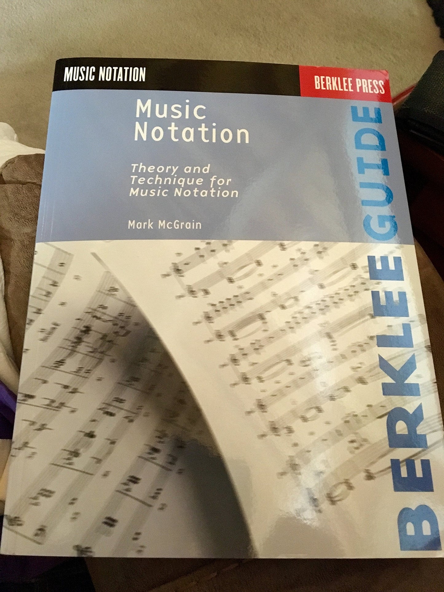 Music Notation (Berklee Guide)