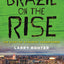 Brazil on the Rise: The Story of a Country Transformed