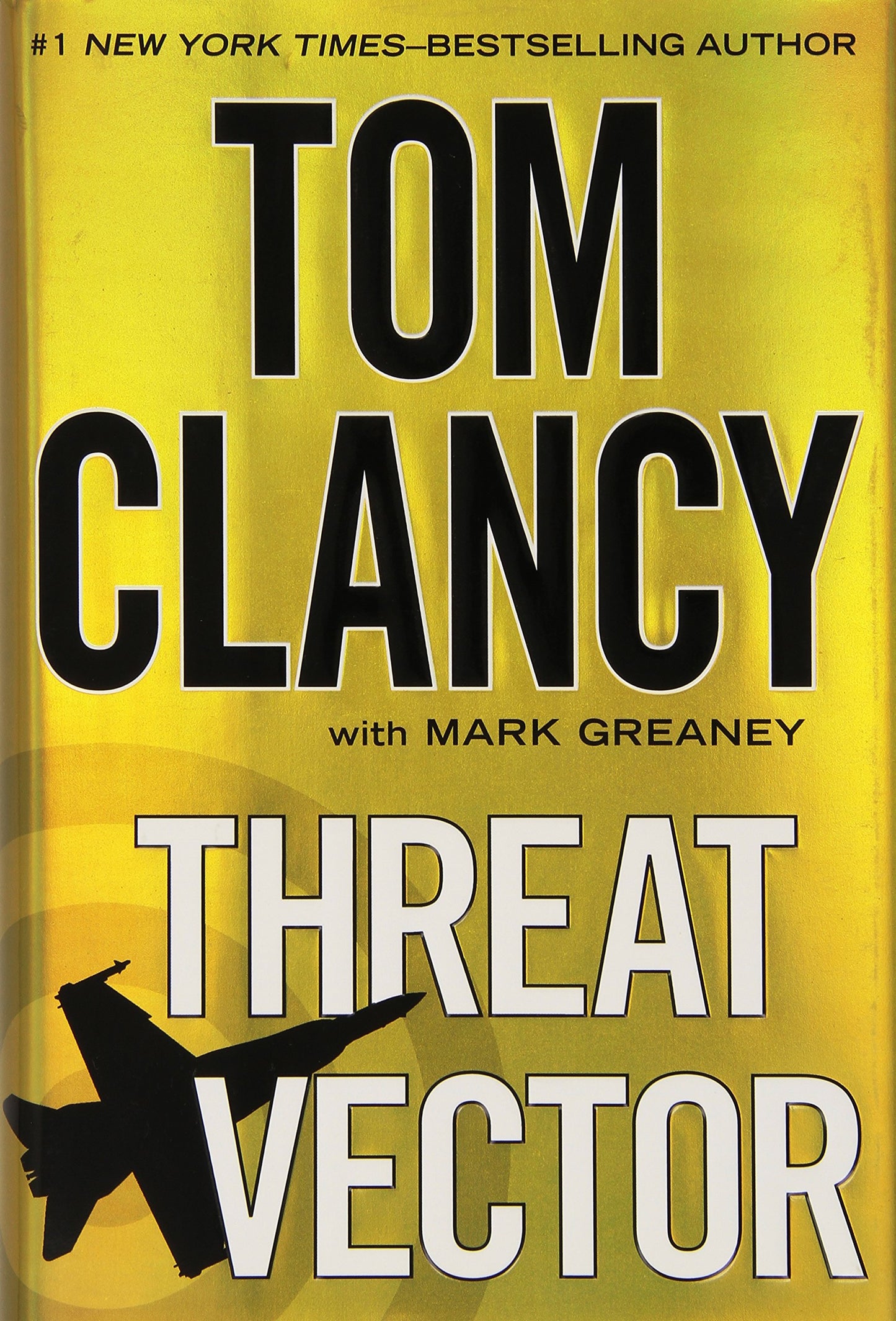 Threat Vector (Jack Ryan, Jr.) by Clancy, Tom