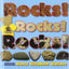 Rocks! Rocks! Rocks!