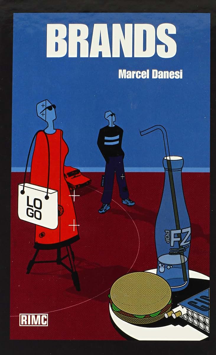 Brands (Routledge Introductions to Media and Communications)