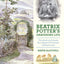 Beatrix Potter's Gardening Life: The Plants and Places That Inspired the Classic Children's Tales