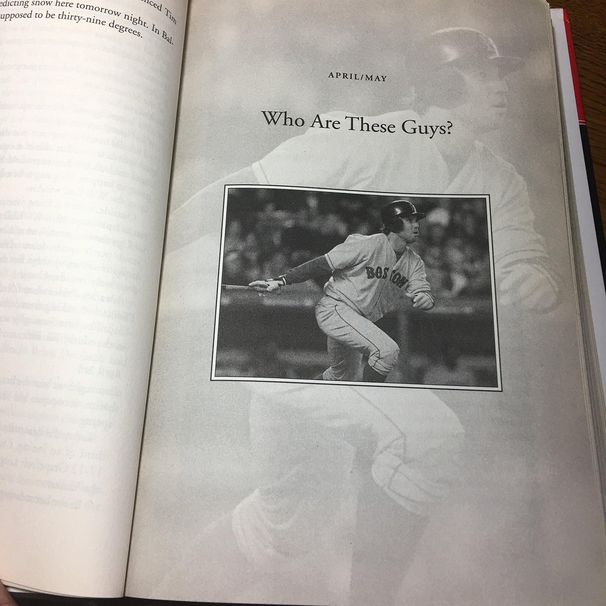 Faithful: Two Diehard Boston Red Sox Fans Chronicle the Historic 2004 Season