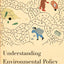 Understanding Environmental Policy
