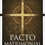 Pacto matrimonial: Perspectiva temporal y eterna