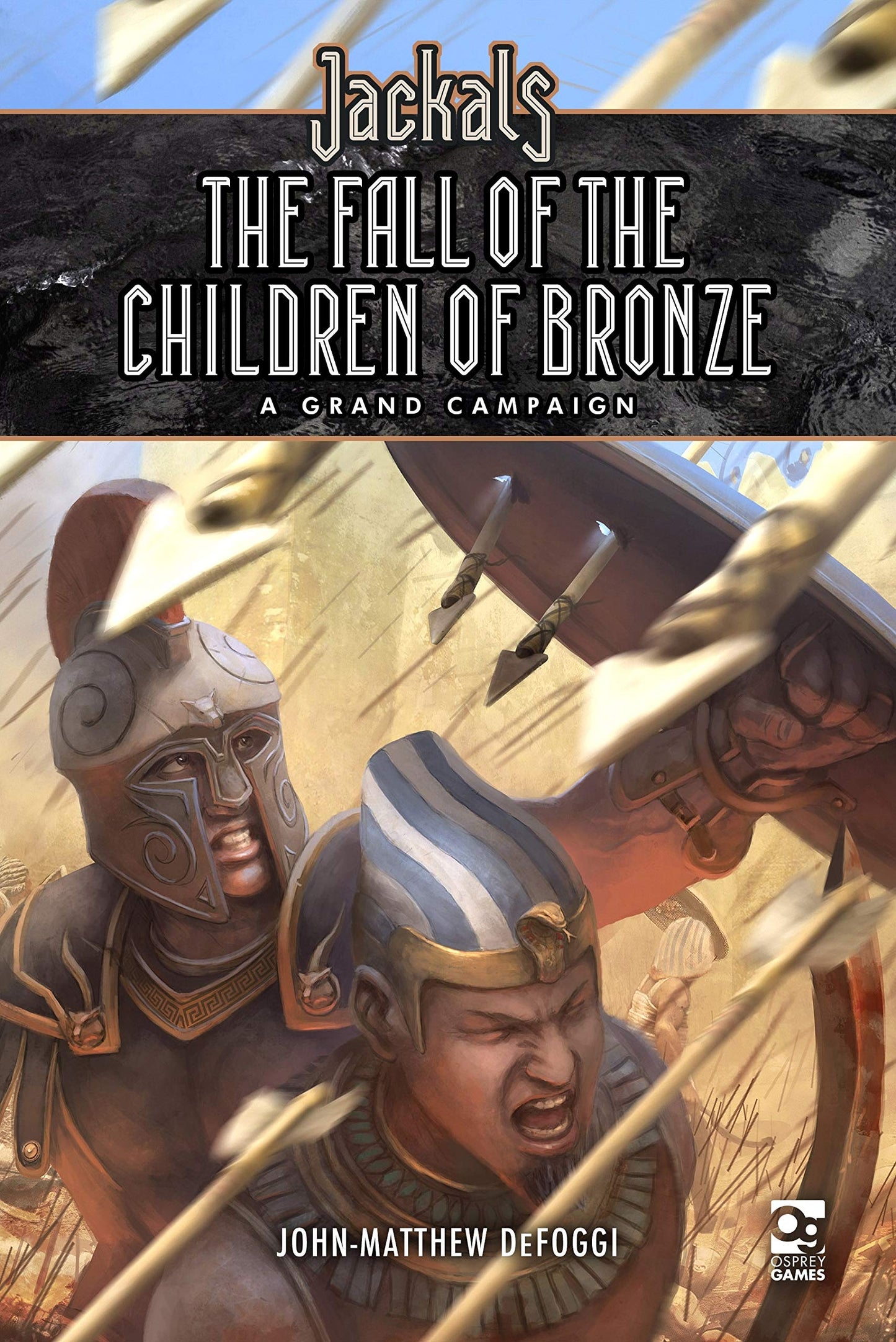 Jackals: The Fall of the Children of Bronze: A Grand Campaign