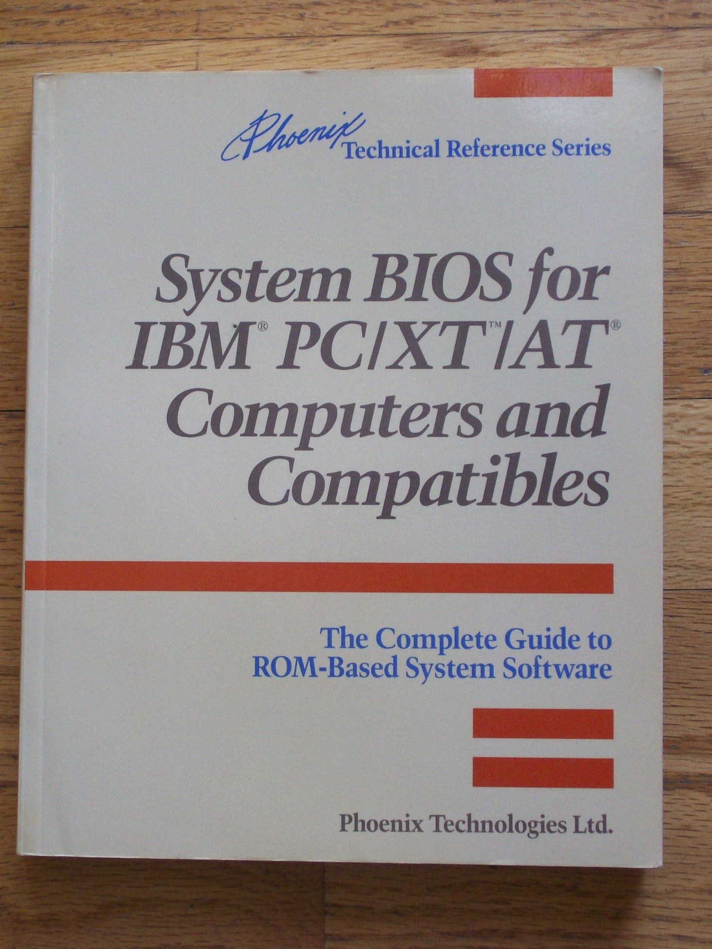 System BIOS for IBM PC/XT/AT computers and compatibles: The complete guide to ROM-based system software (Phoenix technical reference series)