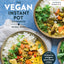 The Vegan Instant Pot Cookbook: Wholesome, Indulgent Plant-Based Recipes